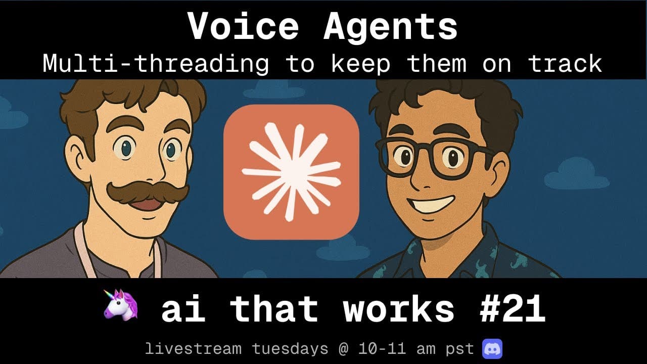 Voice Agents and Supervisor Threading - 🦄 #21