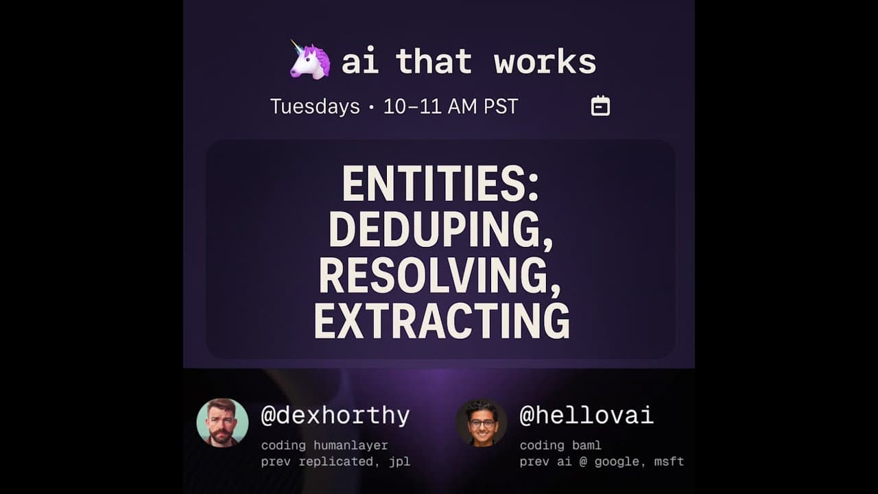 Entity extraction from LLMs - extracting, deduping, enriching -🦄 Ep #10